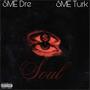 Soul (feat. SME Turk) [Explicit]