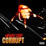 Corrupt (Explicit)