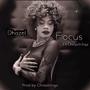 Focus (feat. Chrisstringz) [Explicit]