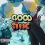 Good Time (Explicit)