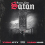 Feelin’ like Satan (Explicit)
