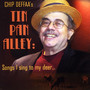 Chip Deffaa's Tin Pan Alley: Songs I Sing to My Deer