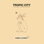 Tropic City (Simbad Remixes)