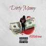 Dirty Money (Explicit)