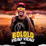 Bololo Vrau Vrau (Explicit)