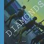 Diamonds (Explicit)