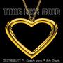 Time Like Gold (Explicit)