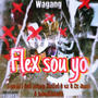 Flex Sou Yo (feat. Dona doll, Prince Skellet, UX & Jamal 2x) [Explicit]