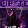 Pikete (Explicit)