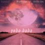 Yebo Baba (Explicit)