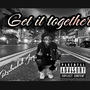 Get It Together (Explicit)