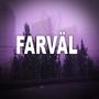 Farväl (Explicit)