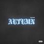 AUTUMN (Explicit)