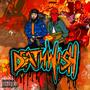 Deathwish (Explicit)