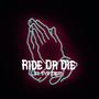 Ride or Die (Explicit)