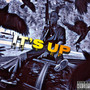 It's Up (Explicit)