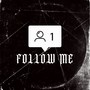 Follow Me