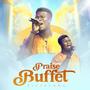 Praise Buffet (Live)