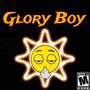 Glory Boy (Explicit)