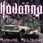 Mundane Meltdown (Explicit)