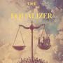 The Equalizer (Explicit)