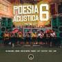 Poesia Acústica #6: Era uma Vez (Explicit)