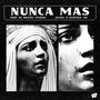 Nunca más (feat. Santana cid) [Explicit]