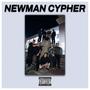 Newman Cypher (Explicit)