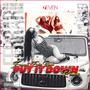 Put It Down (feat. Erica Banks & Dj Chose) [Remix] [Explicit]