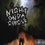 NightOnDaCircle (Explicit)