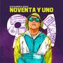 91 Noventa y Uno (Explicit)