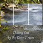 Chilling Out by the River Stream