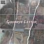 Goodbye Letter (Explicit)