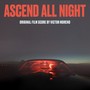 Ascend All Night (Original Film Score)