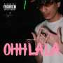 Ohh La La (Explicit)