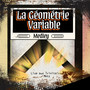 La Géométrie Variable - Medley (Live aux Trinitaires - Metz) [Explicit]