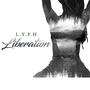 Liberation (Explicit)