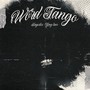 Word Tango (Explicit)
