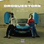 DROGUESTORE (feat. BR La Zone) [Explicit]