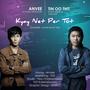 Kyay Net Per Tot (ANVEE Remix)