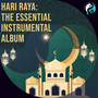 Hari Raya: The Essential Instrumental Album