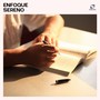 Enfoque Sereno: Música para Concentrarse