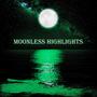 Moonless Highlights (feat. DJ Li)