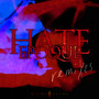 Hate Epoque (Remixes)