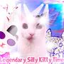 Legendary Silly Kitty Time (Explicit)