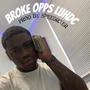 Broke opps - LuhDC (Explicit)