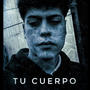 Tu cuerpo roy 6,5 (Explicit)