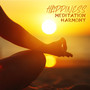 Happiness Meditation Harmony: Balance of Life Happiness and Harmony