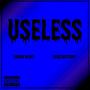 Useless (feat. Damon Merci & TribeChiefTony) [Explicit]