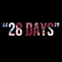 28 Days (feat. Janay Nicole)